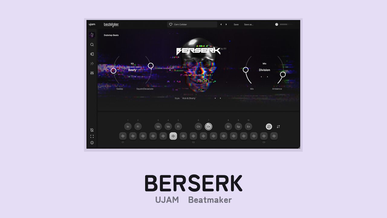 UJAM Beatmaker BERSERK のGUI