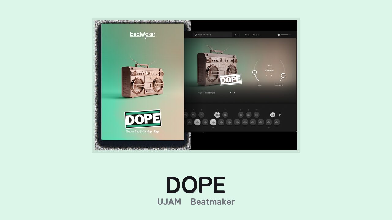 UJAM Beatmaker DOPE のGUI